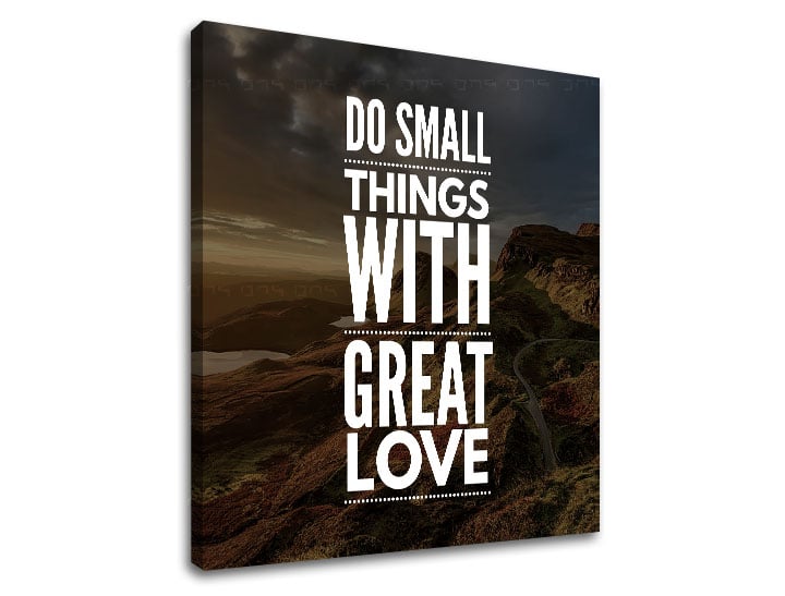 Levně Motivační obraz na zeď Do small things_001
